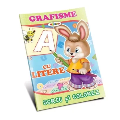 Grafisme cu litere , scriu și colorez