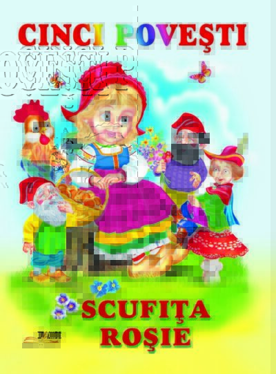Cinci Povești Scufița Roșie