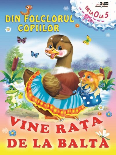 Poezii Vine rața de la baltă