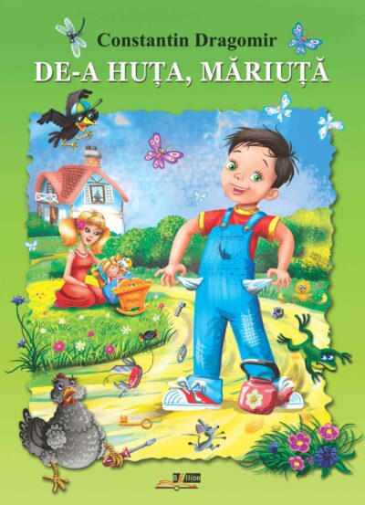 De-a huța , Măriuța