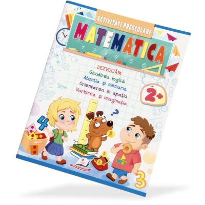 Activități preșcolare Matematica 2+