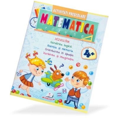 Activități preșcolare Matematica 4+