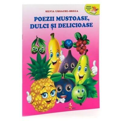 Poezii Mustoase,  Dulci și Delicioase