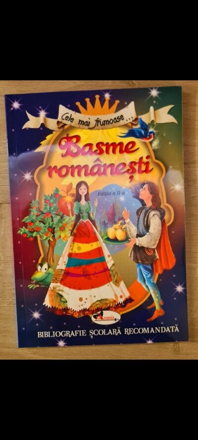 Cele mai frumoase Basme Româneşti