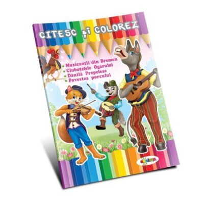 Citesc și colorez Muzicanţii din Bremen