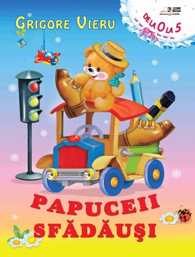 Carte cu Poezii  ,, Papuceii Sfădăuși "