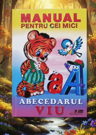 Manual pentru cei mici
,, Abecedarul Viu "